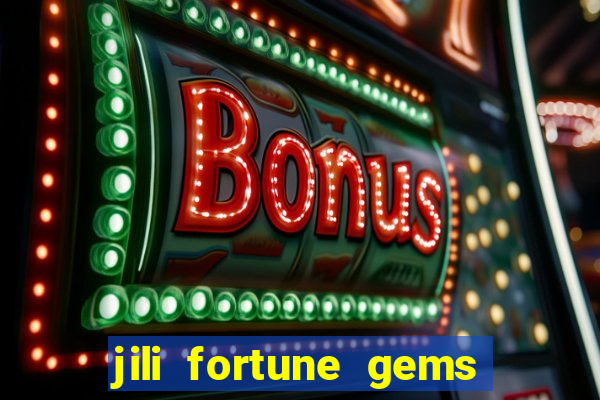 jili fortune gems 2 demo